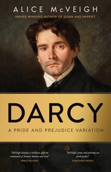 Paperback Darcy: A Pride and Prejudice Variation Book