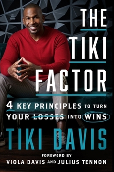 Hardcover The Tiki Factor: 4 Key Principles to Turn Your Losses Into Wins Book