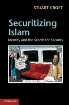 Hardcover Securitizing Islam Book