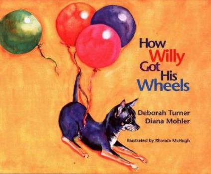Hardcover How Willy Got His Wheels Book