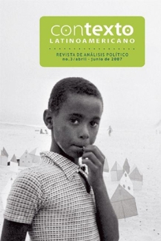 Paperback Contexto Latinoamericano no.3: abril-junio 2007 (Spanish Edition) [Spanish] Book