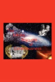 Paperback The Infinite Sojourns Of Consciousness Book