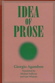 Idea della prosa - Book  of the SUNY Series: Intersections: Philosophy and Critical Theory