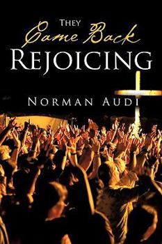 Paperback They Came Back Rejoicing Book