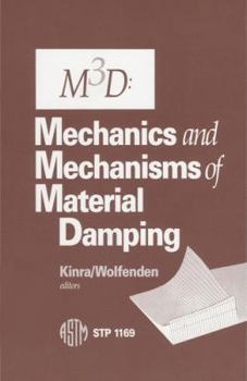 Hardcover M3D: Mechanics and Mechanisms of Material Damping (Astm Special Technical Publication) Book