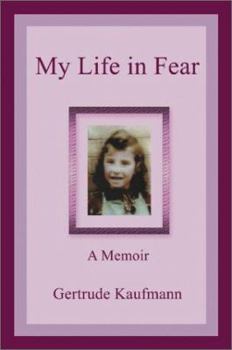 Paperback My Life in Fear: A Memoir Book
