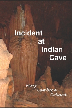 Paperback Incident at Indian Cave Book