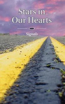 Hardcover Stars in Our Hearts: Signals Book