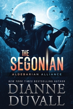 The Segonian - Book #2 of the Aldebarian Alliance