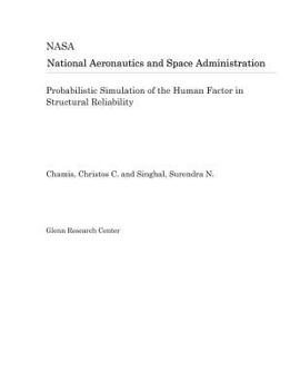 Paperback Probabilistic Simulation of the Human Factor in Structural Reliability Book