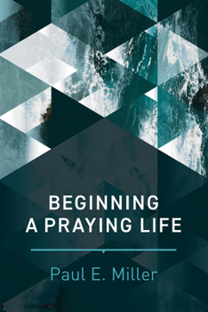 Paperback Beginning a Praying Life Book
