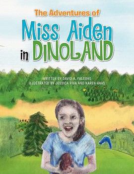 Paperback The Adventures of Miss Aiden in Dinoland Book