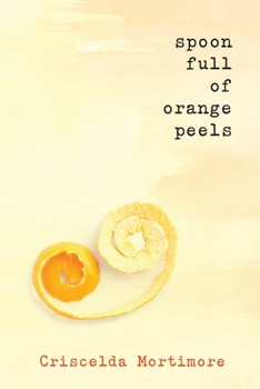Paperback Spoon Full of Orange Peels Book