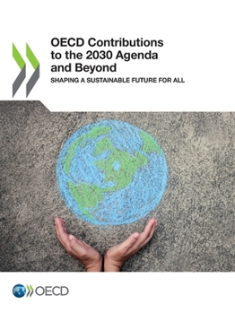 Paperback OECD Contributions to the 2030 Agenda and Beyond Book