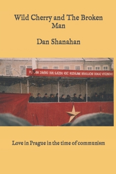 Paperback Wild Cherry and The Broken Man Book