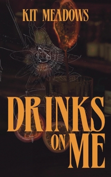Paperback Drinks on Me Book