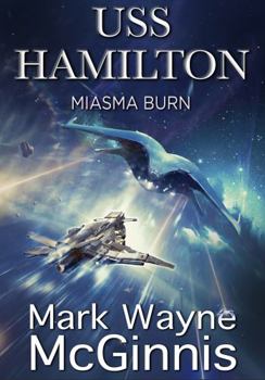 Paperback USS Hamilton: Miasma Burn Book