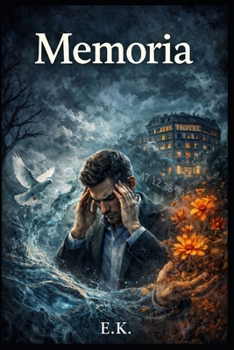 Memoria (EL LOG DEL MUNDO: La Arquitectura de lo Real) (Spanish Edition)