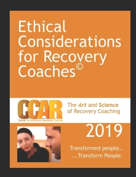 Paperback CCAR's Ethical Considerations for Recovery Coaches Book