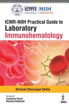 Paperback ICMR-NIIH Practical Guide to Laboratory Immunohematology Book
