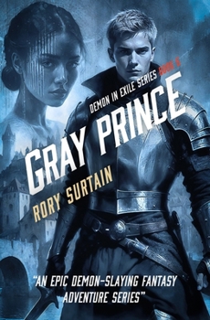 Paperback Gray Prince: Demon in Exile Book