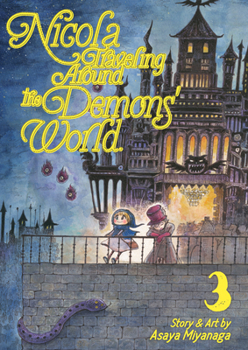 Paperback Nicola Traveling Around the Demons' World Vol. 3 Book