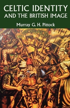 Paperback Celtic Identity and the British Image Book