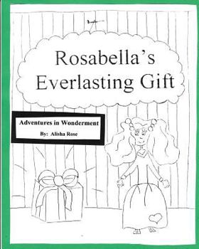 Paperback Rosabella's Everlasting Gift: Coloring Book