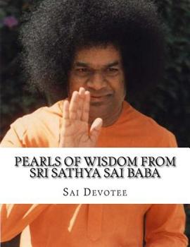 Pearls of Wisdom from Sri Sathya Sai Baba : Picture Book Based on Sri Sathya Sai Baba's Teachings