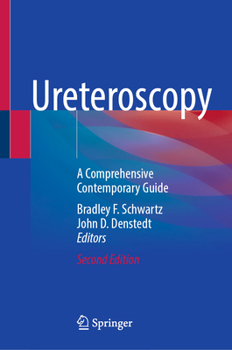 Hardcover Ureteroscopy: A Comprehensive Contemporary Guide Book