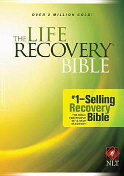 Hardcover The Life Recovery Bible NLT Book