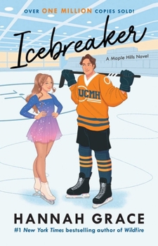 Icebreaker - Book #1 of the Maple Hills