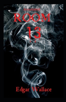 Room 13 Original Edition( Annotated)