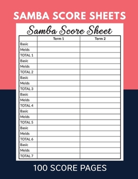 Paperback Samba Score Sheets 100 Score Pages: Scoresheet Record Book, Game Record Keeper Notebook, Score Keeping Book, Gift Idea, Large Size (8.5 x 11 inches) Book