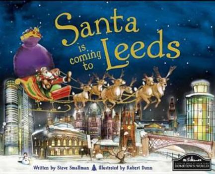 Paperback Santa Is Coming to Leeds Book