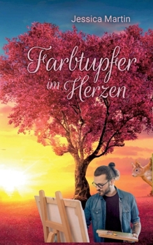 Paperback Farbtupfer im Herzen [German] Book