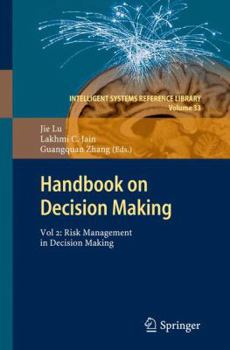 Hardcover Handbook on Decision Making: Vol 2: Risk Management in Decision Making Book