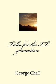 Paperback Tales for the IT generation Book