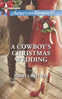 Mass Market Paperback A Cowboy's Christmas Wedding Book