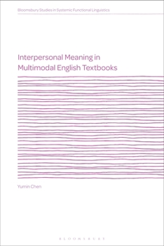 Paperback Interpersonal Meaning in Multimodal English Textbooks Book