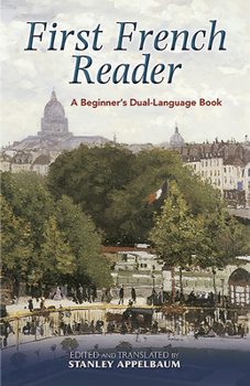 Paperback First French Reader: A Beginner's Dual-Language Book [French] Book