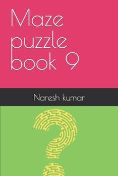 Maze puzzle book 9
