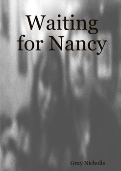 Paperback Waiting for Nancy Book