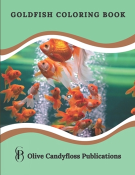 Paperback Goldfish Coloring Book: Gorgeous Designs to Color. Relax and Get Creative! Book