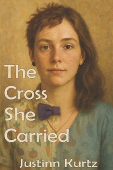 Paperback The Cross She Carried: Bethany's Story Book