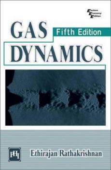 GAS DYNAMICS 5TH ED