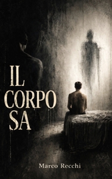 Paperback Il Corpo Sa [Italian] Book