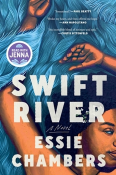 Hardcover Swift River: A Read with Jenna Pick Book