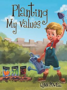 Hardcover Planting My Values Book