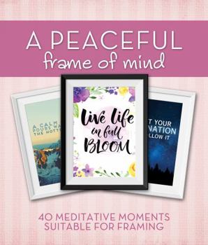 Paperback A Peaceful Frame of Mind Book